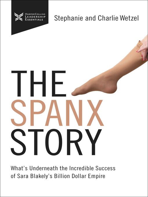 Title details for The Spanx Story by Charlie Wetzel - Wait list